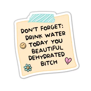 Drink Water Today | Sticker