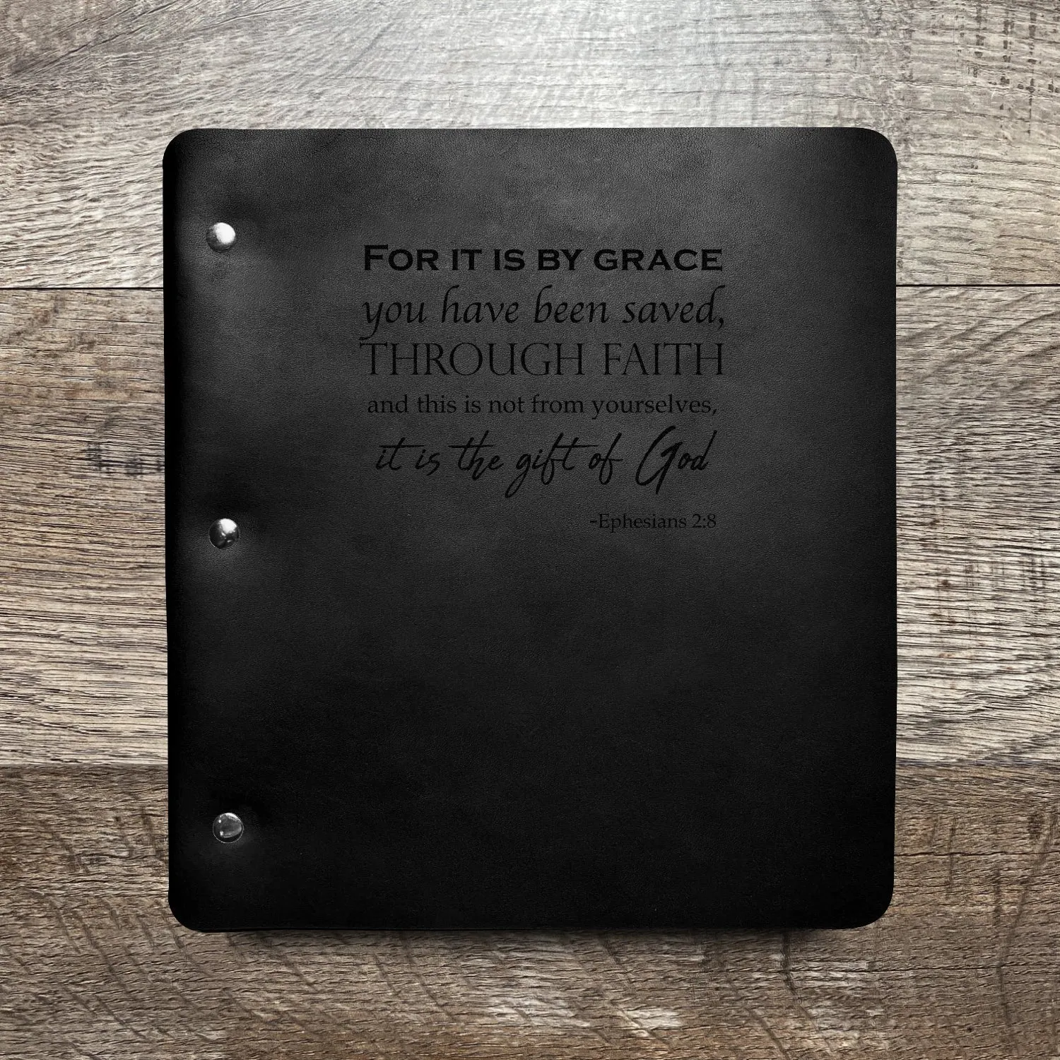 Ephesians 2:8 - Pre-Engraved - Refillable Leather Binders